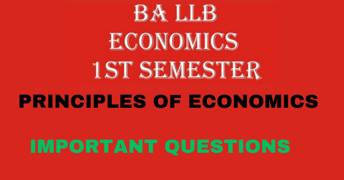 ECONOMICS – 1 – PRINCIPLES OF ECONOMICS