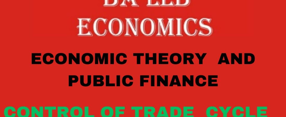 Explain the Control of business cycle.