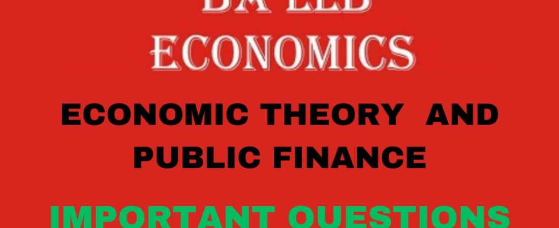ECONOMICS – 3 ECONOMIC THEORY AND PUBLIC FINANCE