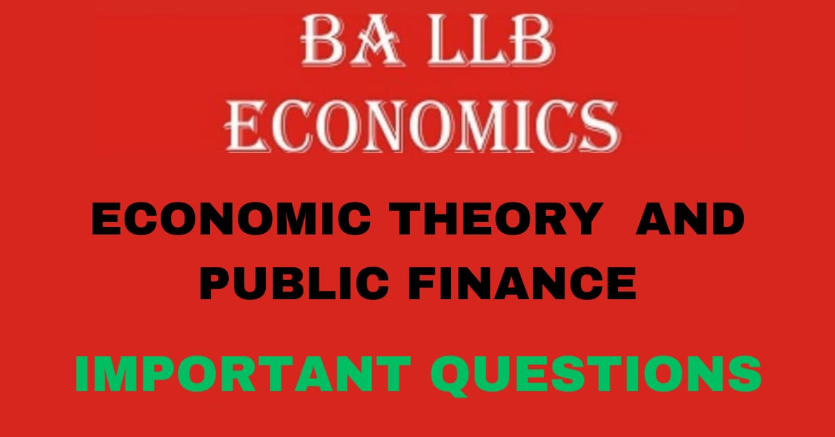 ECONOMICS – 3  ECONOMIC THEORY AND PUBLIC FINANCE