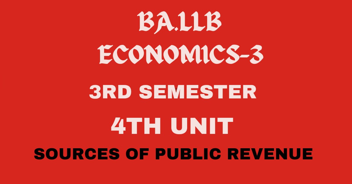 Explain the various sources of public revenue?