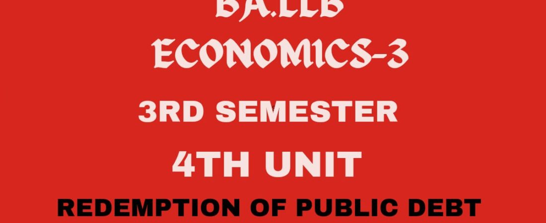 Explain the methods of Redemption of public debt.