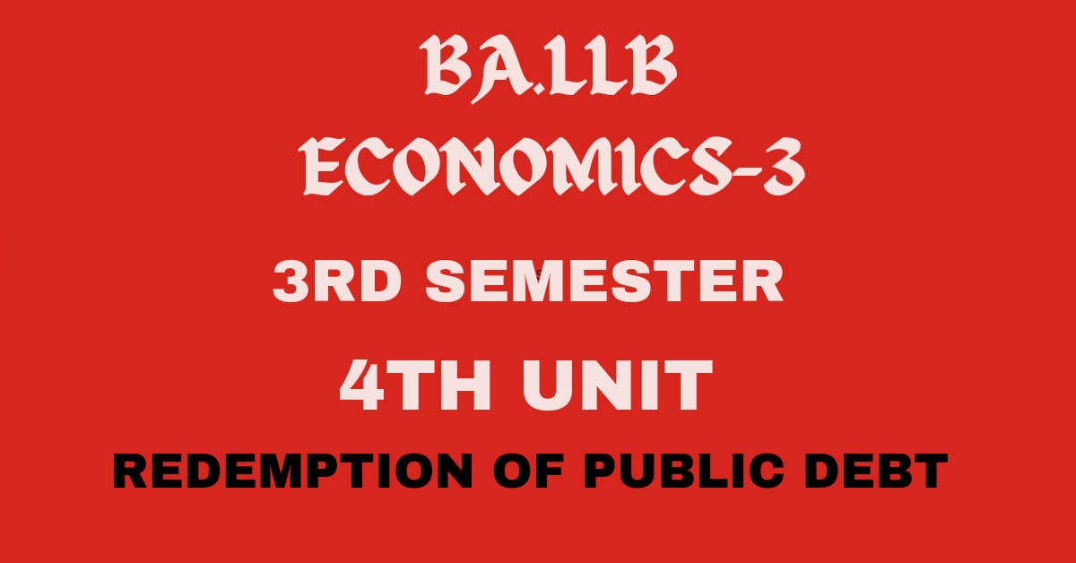 Explain the methods of Redemption of public debt.