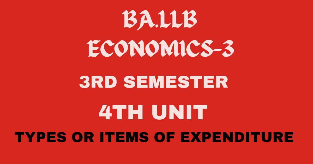 What is public expenditure? Explain its types.
