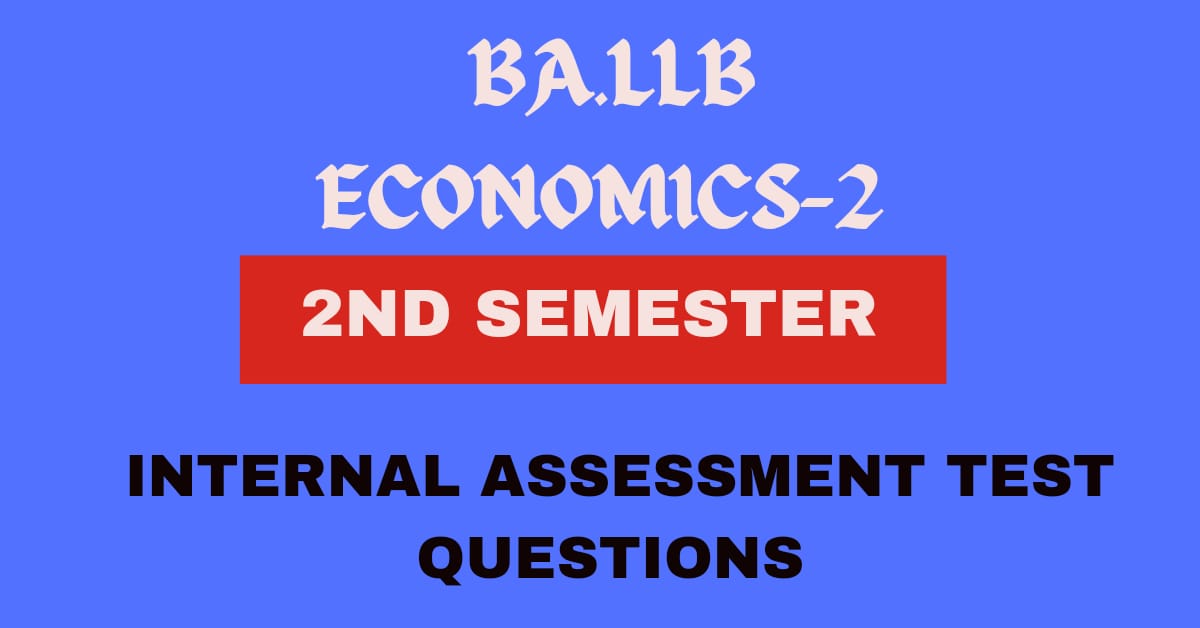 Questions for Internal Assessment Test for Semester-2 (Money, Banking and International Trade)