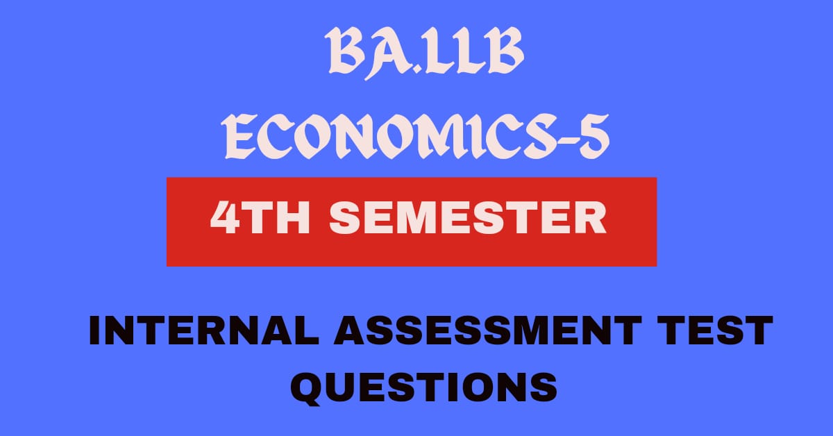 Micro Economics-5-Questions for Internal Assessment Test for Semester-4