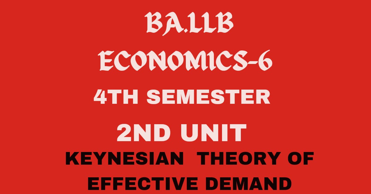 Explain the Keynes Theory of Employment with an effective demand?