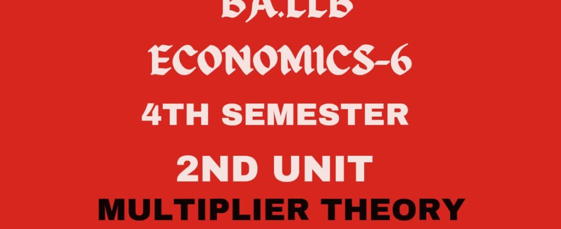 Explain the Keynes multiplier theory.