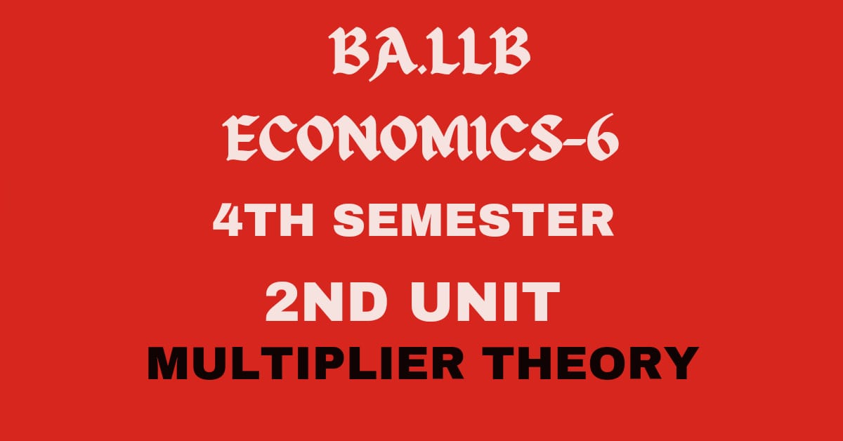 Explain the Keynes multiplier theory.